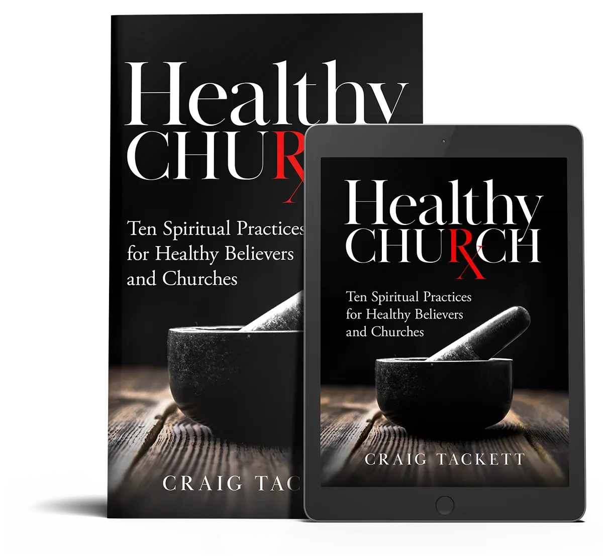 Healthy Church Book by Craig Tackett